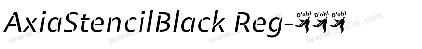 AxiaStencilBlack Reg字体转换